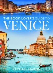 The Book Lover'S Guide To Venice