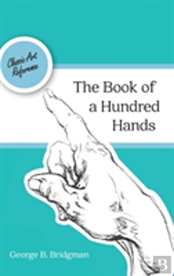 Bertrand.pt - The Book Of A Hundred Hands (Dover Anatomy For Artists)