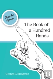 The Book Of A Hundred Hands (Dover Anatomy For Artists)