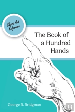Bertrand.pt - The Book Of A Hundred Hands (Dover Anatomy For Artists)
