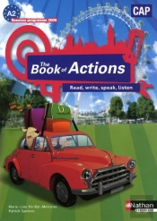 The Book Of Actions ; Cap ; Niveau A2 ; Livre De L'Élève (Édition 2009)