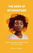 The Book Of Affirmations
