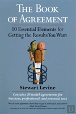 Bertrand.pt - The Book Of Agreement - 10 Essential Elements For Getting What You Want
