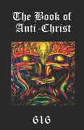 The Book Of Anti-Christ