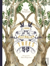 The Book Of Australian Trees