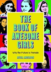 The Book Of Awesome Girls