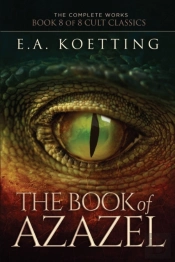 The Book Of Azazel: Grimoire Of The Damn