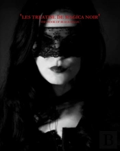The Book Of Black Magic: Les Treatise De