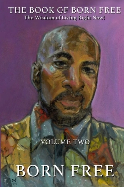 Bertrand.pt - The Book Of Born Free - The Wisdom Of Living Right Now! Volume Two