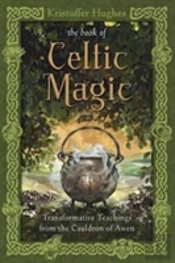 The Book Of Celtic Magic