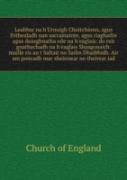 The Book Of Common Prayer And Administration Of The Sacrameets And Other Rites And Ceremonies Of The Church