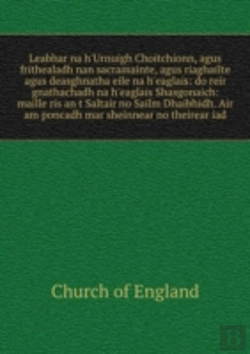 Bertrand.pt - The Book Of Common Prayer And Administration Of The Sacrameets And Other Rites And Ceremonies Of The Church