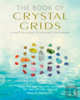 The Book Of Crystal Grids