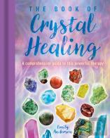 The Book Of Crystal Healing