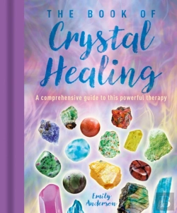 Bertrand.pt - The Book Of Crystal Healing