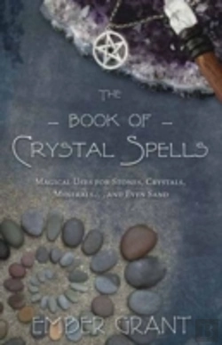Bertrand.pt - The Book Of Crystal Spells