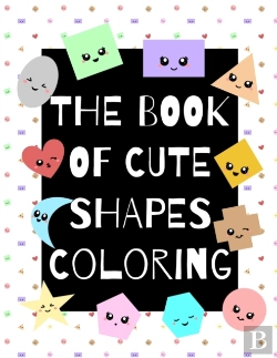 Bertrand.pt - The Book Of Cute Shapes Coloring