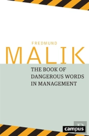 The Book Of Dangerous Words In Management
