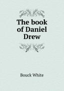 The Book Of Daniel Drew