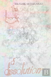 The Book Of Dissolution