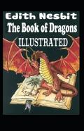 The Book Of Dragons Illustrated