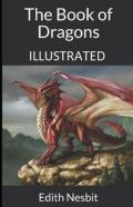The Book Of Dragons Illustrated