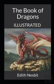 The Book Of Dragons Illustrated