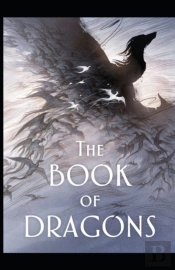 The Book Of Dragons Illustrated
