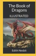 The Book Of Dragons Illustrated