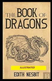 The Book Of Dragons Illustrated