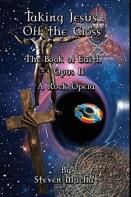 The Book Of Earth Opus Ii - Taking Jesus Off The Cross