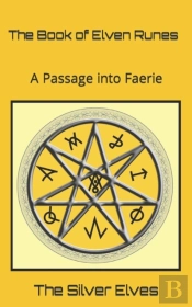The Book Of Elven Runes