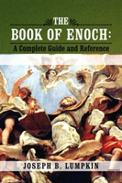 Bertrand.pt - The Book Of Enoch: A Complete Guide And