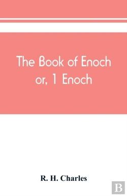 Bertrand.pt - The Book Of Enoch, Or, 1 Enoch