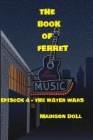 The Book Of Ferret Episode 4