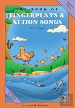 The Book Of Fingerplays & Action Songs