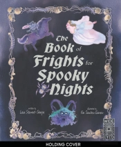 The Book Of Frights For Spooky Nights