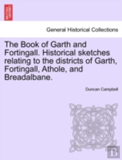 Bertrand.pt - The Book Of Garth And Fortingall. Histor