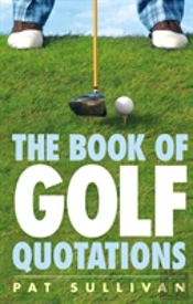 The Book Of Golf Quotations