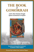 The Book Of Gomorrah And St. Peter Damian'S Struggle Against Ecclesiastical Corruption