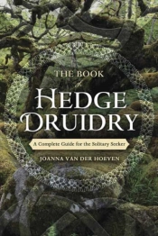The Book Of Hedge Druidry