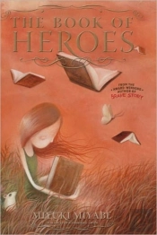 The Book Of Heroes (Novel-Hardcover)