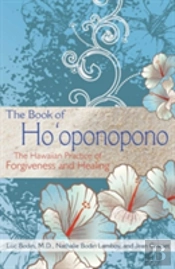 The Book Of Ho'Oponopono