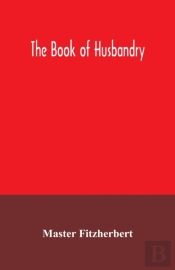 The Book Of Husbandry