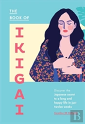 The Book Of Ikigai