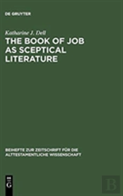 The Book Of Job As Sceptical Literature