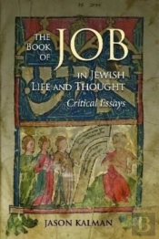 The Book Of Job In Jewish Life And Thought
