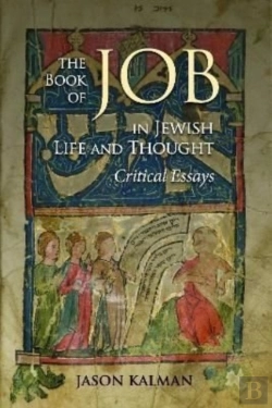 Bertrand.pt - The Book Of Job In Jewish Life And Thought