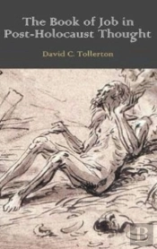 The Book Of Job In Post-Holocaust Thought