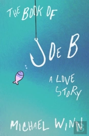 The Book Of Joe B